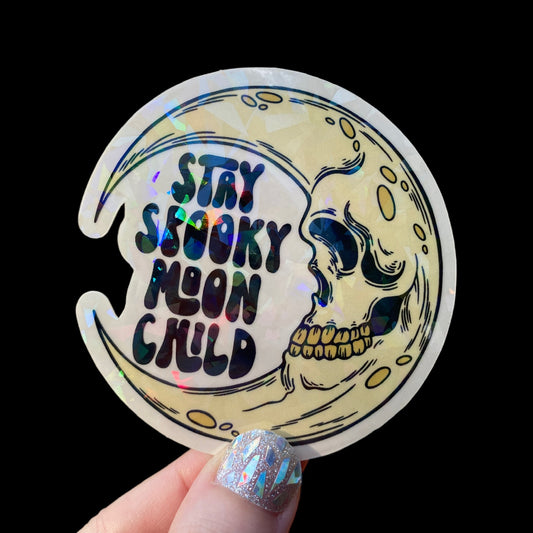 Stay Spooky Moon Child Holographic Sticker