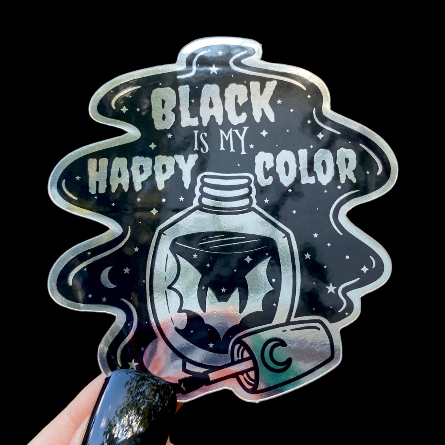 Black Is My Happy Color Metallic Sticker